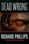 [The Rho Agenda: Inception 02] • Dead Wrong (The Rho Agenda Inception Book 2)